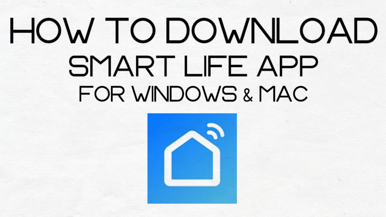 Download Smart Life App for PC